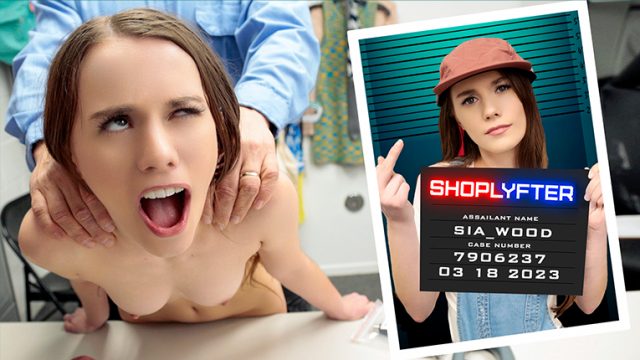 [ShopLyfter] Sia Wood (Case No. 7906237 – The Feisty Thief / 03.18.2023)